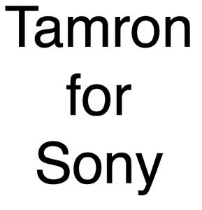 Tamron for Sony